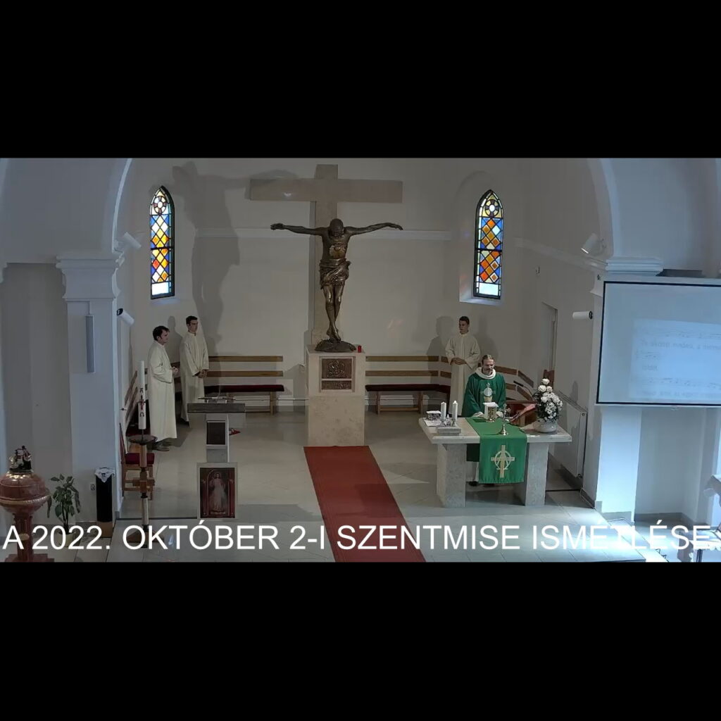 2022. október 2. -  évközi 27. vasárnap