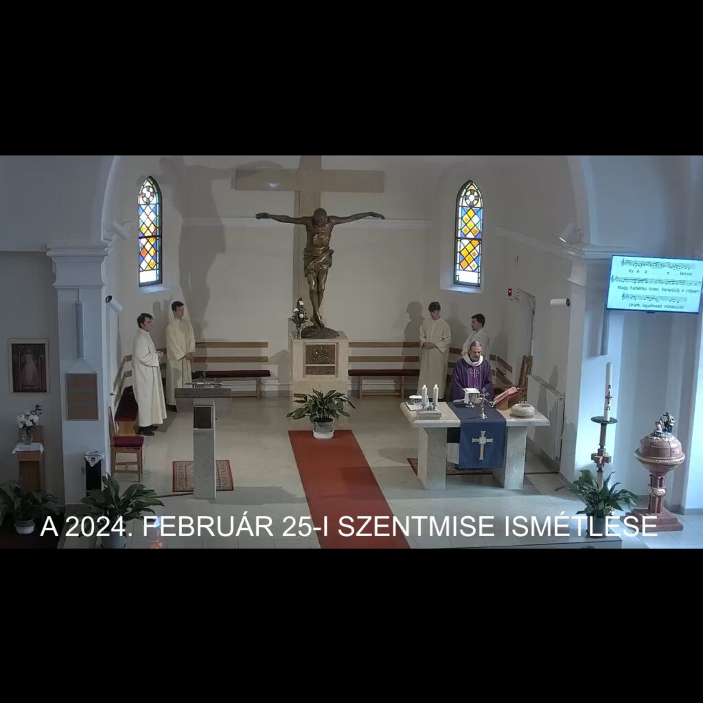 2024. február 25. - Nagyböjt második vasárnapja