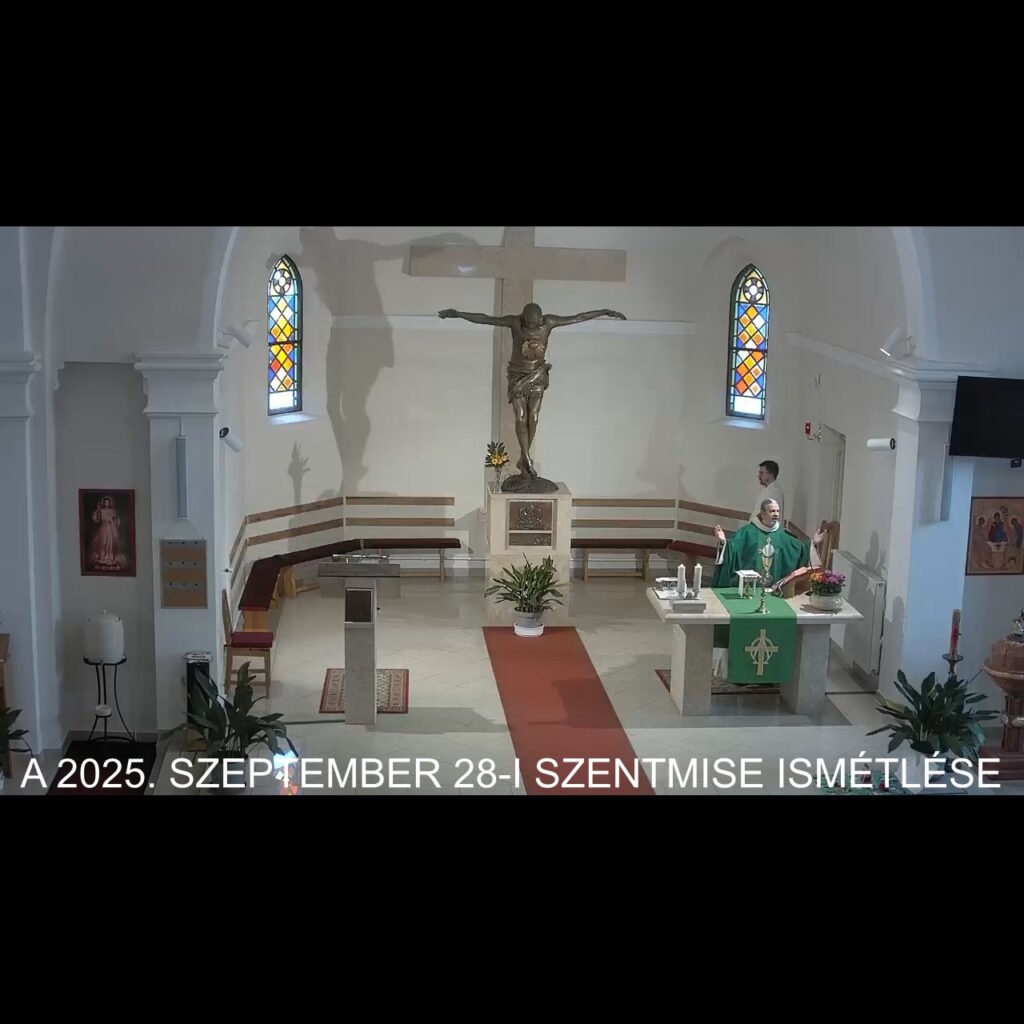 2025. szeptember 28. - Évközi XXVI. szentmise ismétlése