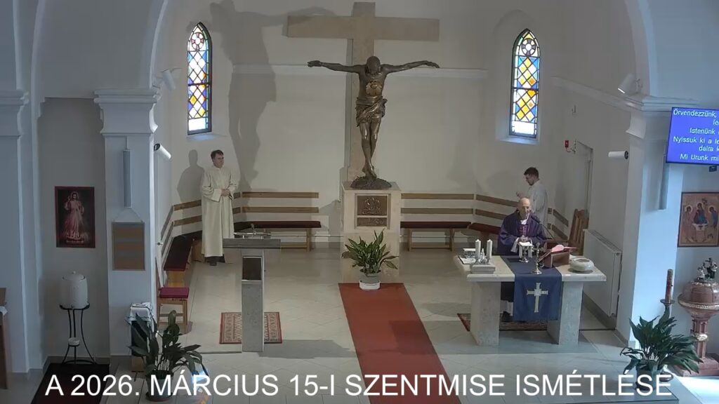 2026. március 15. - Nagyböjt IV. vasárnapja