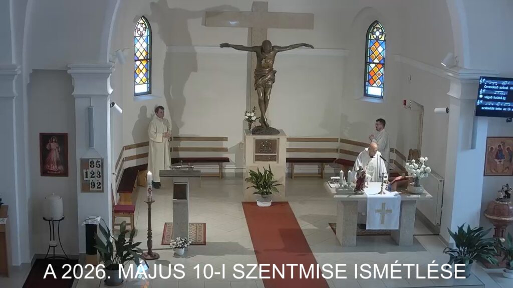 2026. május 10. - Húsvét 6. vasárnapja
